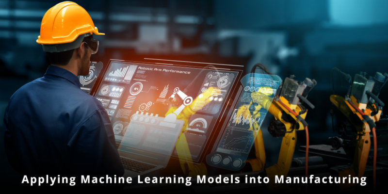 Applications of ML in Manufacturing