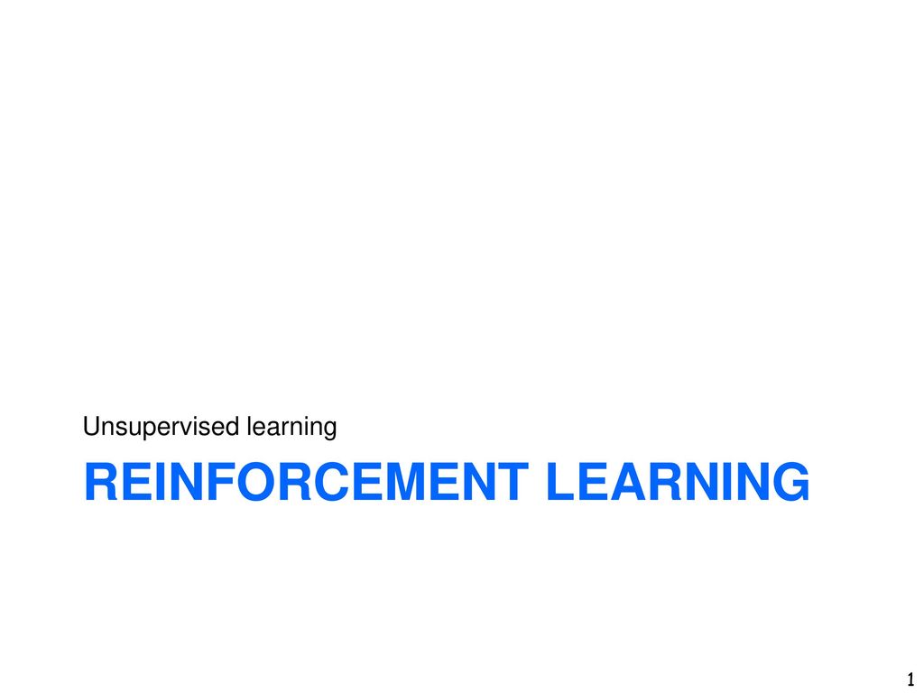 Reinforcement Learning